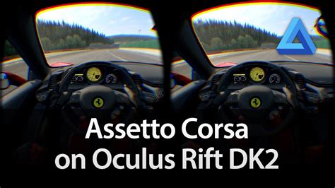 Assetto Corsa On Oculus Rift DK2 YouTube