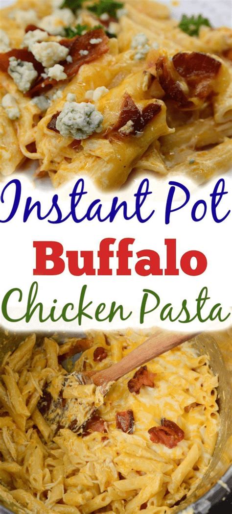 In that recipe we use a very simple rub and some chicken stock with a couple of added ingredients to make terrific pork chops. Instant Pot Buffalo Chicken Pasta | Instant pot dinner ...
