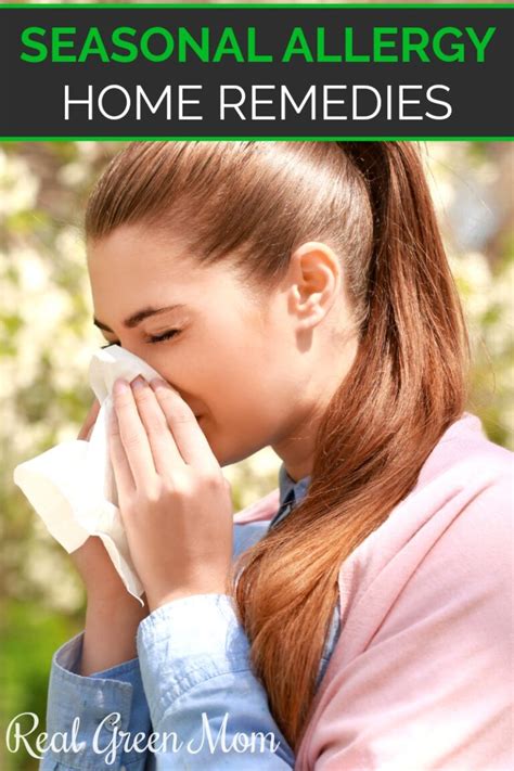 Seasonal Allergy Home Remedies Real Green Mom