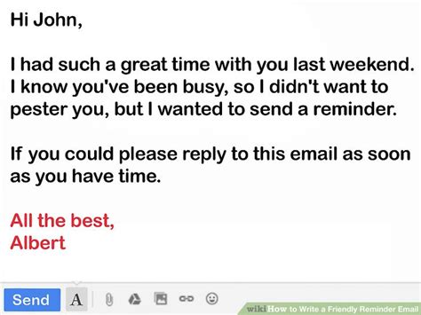 When you send an email for reminding of something, you are just a couple of words are sufficient to convey the message that the offer is ending in order to create remember to remain friendly and positive when writing these as they will be a key point in. Friendly Reminder Email Sample | Apparel Dream Inc