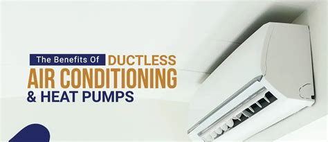The Benefits Of Ductless Hvac System Central Cooling