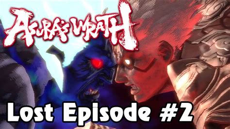 Asuras Wrath Lost Episode 2 The Strongest Vs The Angriest True Hd