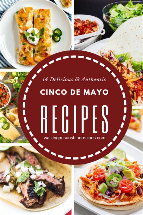 14 Best Cinco De Mayo Menu Recipes Walking On Sunshine Recipes