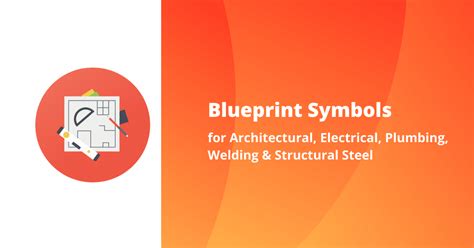 Blueprint Symbols For Architectural Electrical Plumbing And Structural