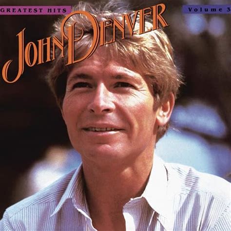 Amazon Music John Denverのjohn Denvers Greatest Hits Volume 3