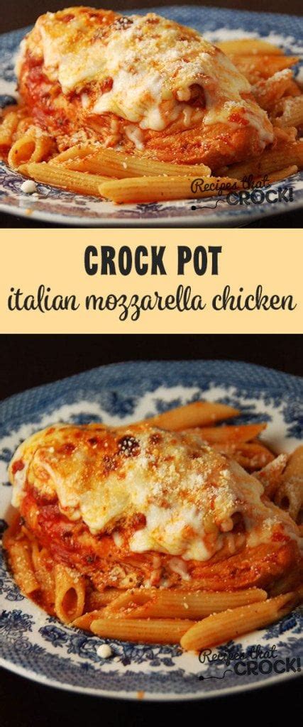 These 20 delicious recipes have become our favorites, and they will make a romantic dinner perfect. Crock Pot Italian Mozzarella Chicken - Recipes That Crock!