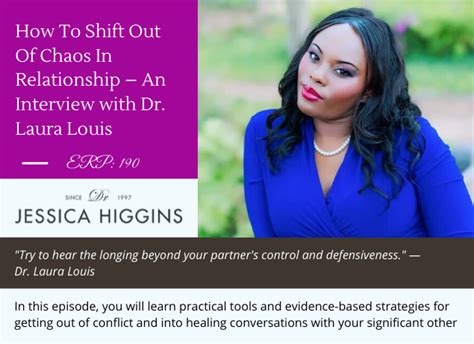 Jessica Higgins Erp 190 How To Shift Out Of Chaos In Relationship