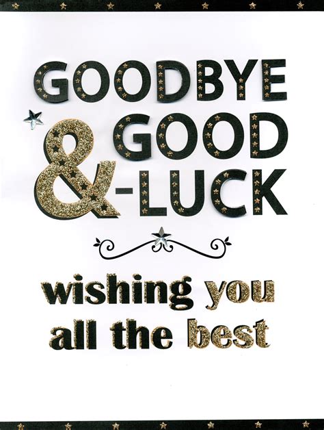 Image Result For Goodbye Good Luck Card Goodbye And G