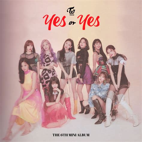 Twice Yes Or Yes Album Cover By Kyliemaine On Deviantart