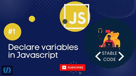 1 How To Declare Variables In Javascript Youtube