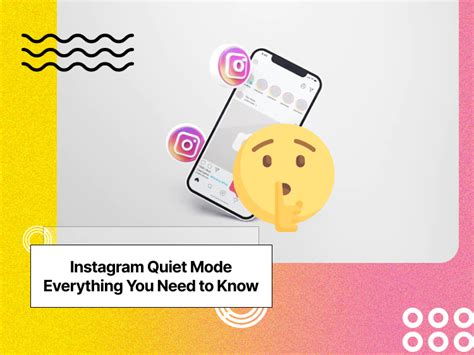 Instagram Quiet Mode Everything You Need To Know Social Tradia
