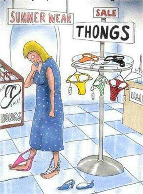 Thongs Funny Jokes Funny Quotes Funny Pictures