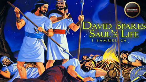 David Spares Sauls Life 1 Samuel 24 Saul And David Bible Story