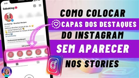 Como Colocar Capas Dos Destaques Do Instagram Sem Aparecer Nos Stories