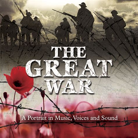 The Great War A Portrait In Music Voices And More 3cd Memory Lane