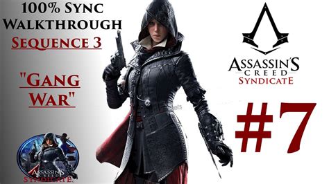 Assassin S Creed Syndicate Walkthrough 100 Sync Sequence 3 Gang War