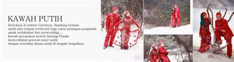 Mungkin kebanyakan dari kita akan . Referensi Terbaik Tempat/Lokasi Pre wedding di Bandung ...