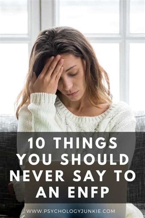 10 Things You Should Never Say To An Enfp Psychology Junkie