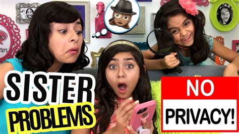 Sister Problems No Privacy Edition Embarrassing Moments So Chatty Gem Sisters Youtube