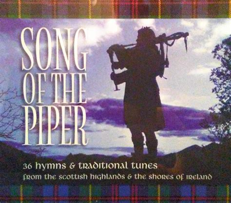 Song of The Piper, 3-CD Set the Scottish Highlands & the Shores of