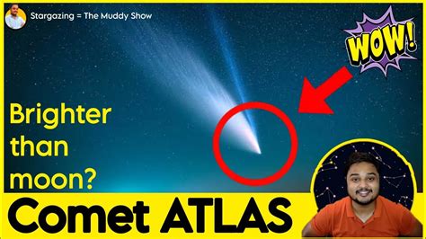 Brightest Comet C2023a3 Comet Atlas How To See It In The Night Sky