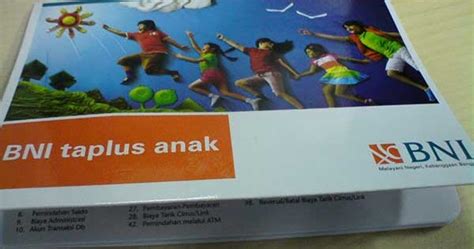 Serta pengguna dikasih buku tabungan sekaligus kartu atm. Buka Tabungan BNI Taplus Anak Tanpa Disertai Anak