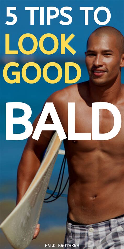 How To Look Good Bald And Be Confident As A Bald Man The Bald Brothers