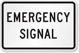 Pictures of Emergency Signal