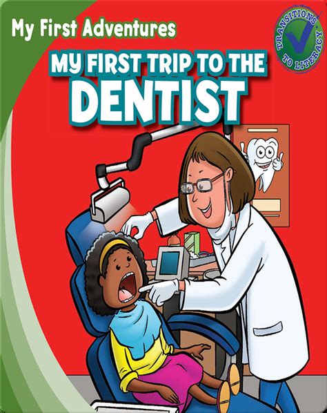 My First Trip To The Dentist Childrens Book By Katie Kawa With
