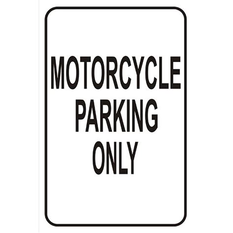 Motorcycle Parking Only Sign