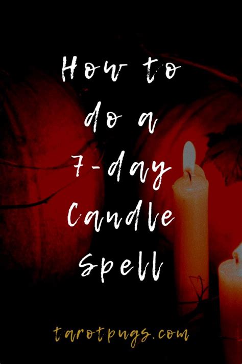 How To Do A 7 Day Candle Spell Candle Spells Candle Reading Candle