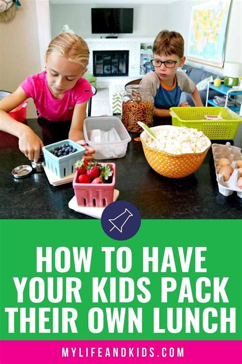 This Is How To Have Your Kids Pack Their Own Lunch My Life And Kids