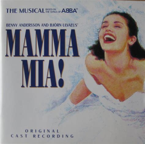Mamma Mia The Musical Based On The Songs Of Abba Original Cast