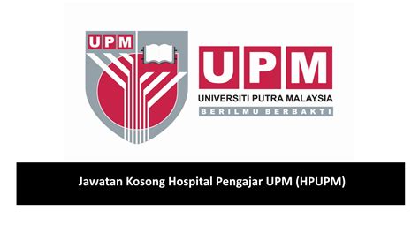 Jawatan kosong kpj kajang specialist hospital terkini bulan november 2014. Jawatan Kosong Hospital Pengajar UPM (HPUPM) - September 2020