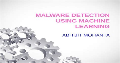 Malware Detection Using Machine Learning Ppt Powerpoint