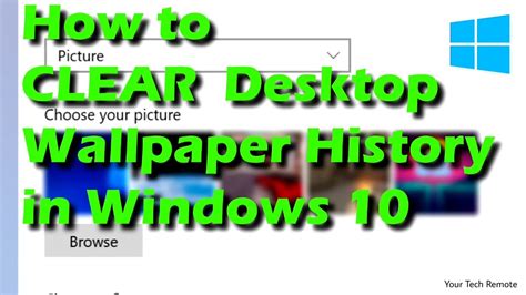 How To Clear Desktop Wallpaper History In Windows 10 Quick And Easy Way