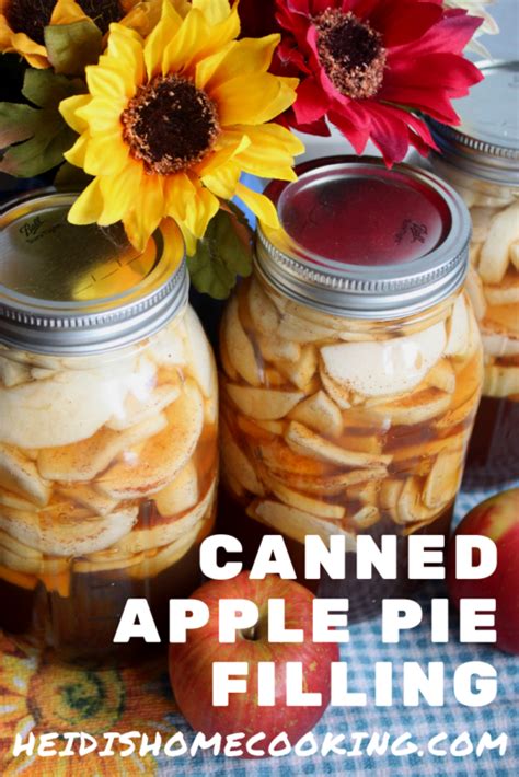 Homemade Canned Apple Pie Filling Heidis Home Cooking Recipe
