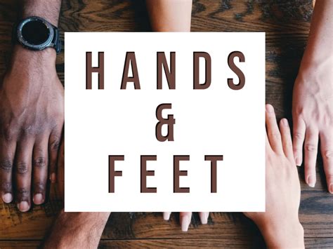 Hands And Feet