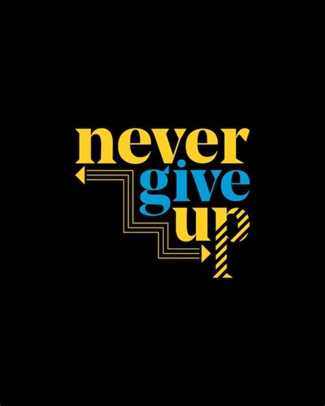Premium Vector Never Give Up Motivational Typography T Shirt Design