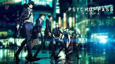Best Anime Like Psycho Pass You Need To Watch