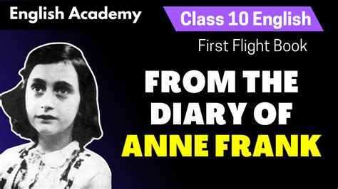 From The Diary Of Anne Frank Class 10 Summary Explanation Question