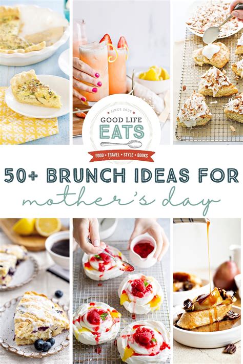 Mother S Day Brunch Ideas Recipes Good Life Eats