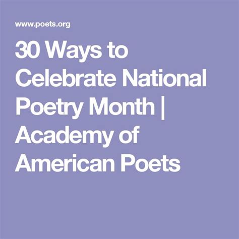 30 Ways To Celebrate National Poetry Month Academy Of American Poets