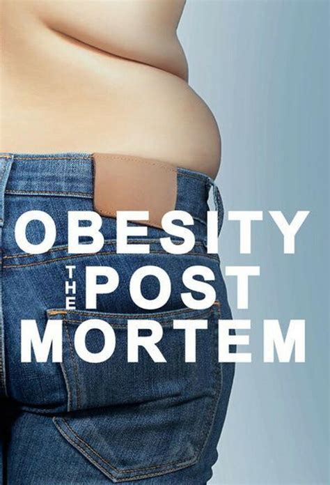 Obesity The Post Mortem Trakt