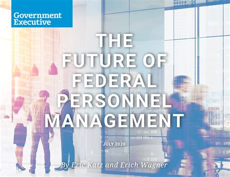The Future Of Federal Personnel Management