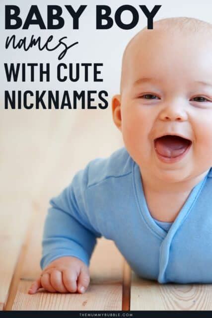 Boy Baby Names With Seriously Cute Nicknames The Mummy Bubble