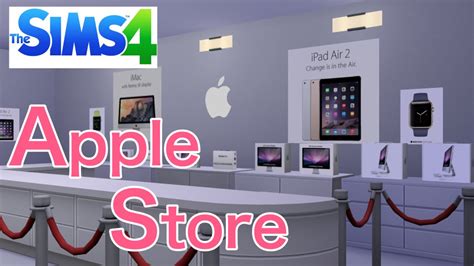 シムズ4 Apple Store建てるよ！【sims4】【building】 Youtube