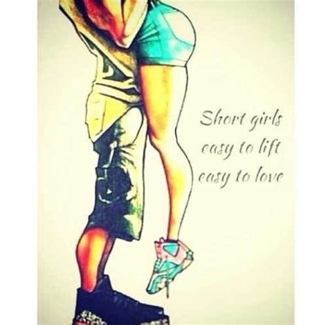 17 Things To Know Before Dating A Short Girl Short Girls Dating Short Girl Quotes