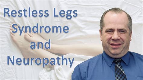 Is Restless Legs Syndrome A Type Of Neuropathy Youtube