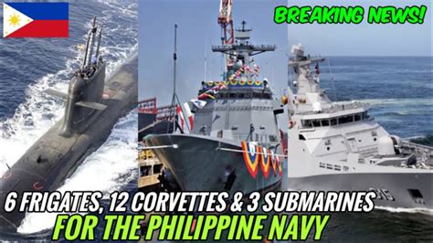 Breaking News 6 Frigates 12 Corvettes And 3 Submarines For The